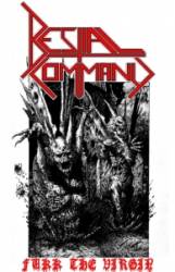 Bestial Command : Fukk the Virgin